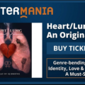 TheaterMania highlights Heart/Lung as “An Original Play” this season!
